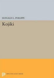 Kojiki (Princeton Legacy Library)